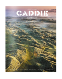 Caddie Magazine |  Golf and Travel 